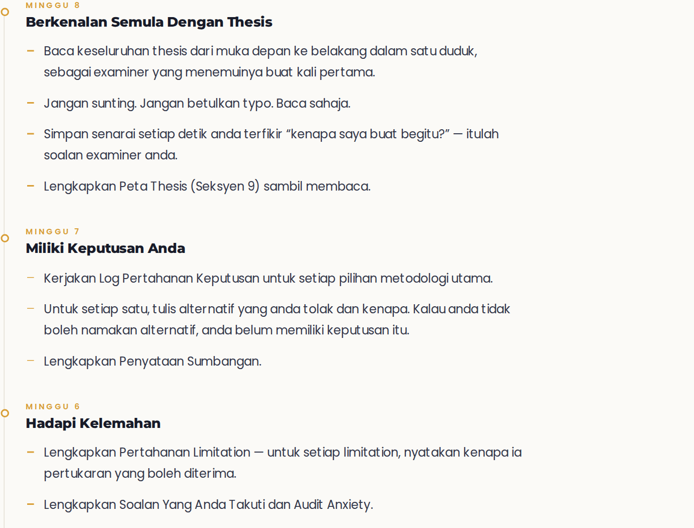 Timeline 8 minggu, minggu 8 hingga 6
